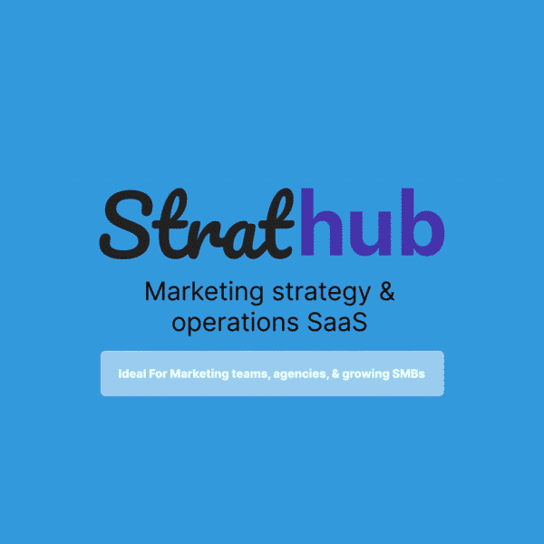 StratHub — All-in-One Marketing Strategy, Planning & Reporting Platform